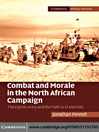 Combat and Morale in the North African Campaign (eBook): The Eighth Army and the Path to El Alamein